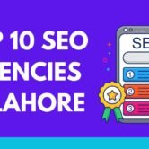 TOP 10 SEO Agencies in Lahore